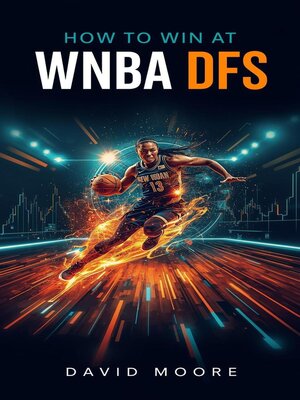 cover image of How to Win at WNBA DFS